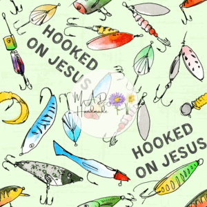 Hooked on Jesus