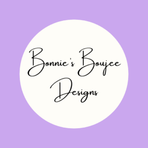 Bonnie’s Boujee Designs