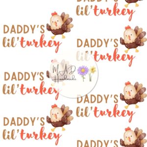 Daddy’s Little Turkey